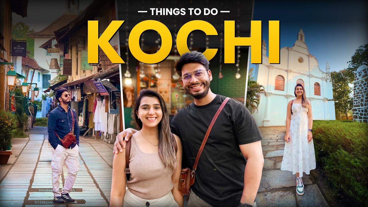 Things To Do In Kochi In Two Days - Fort Kochi, Cafes, Jew Town, LuLu Mall, Cost and More