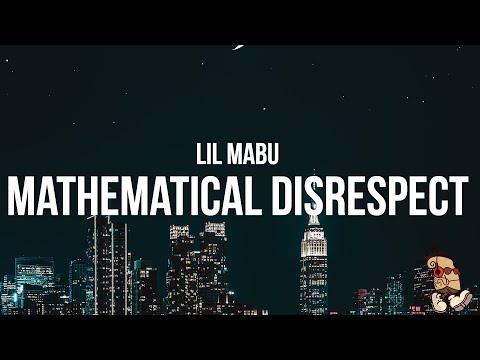 Lil Mabu – MATHEMATICAL DISRESPECT (Lyrics) "mabu i like purple"