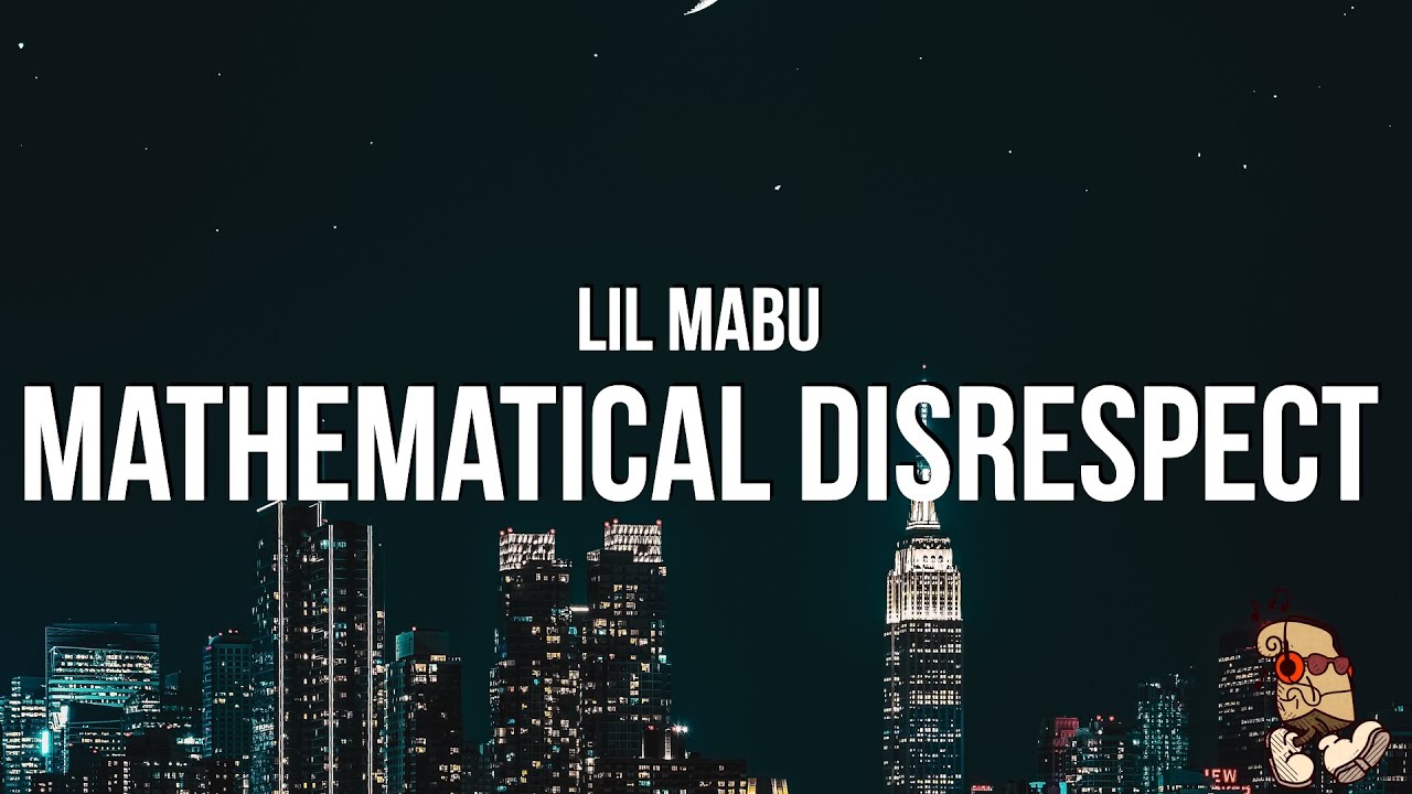 Lil Mabu - MATHEMATICAL DISRESPECT (Lyrics) "mabu i like purple"