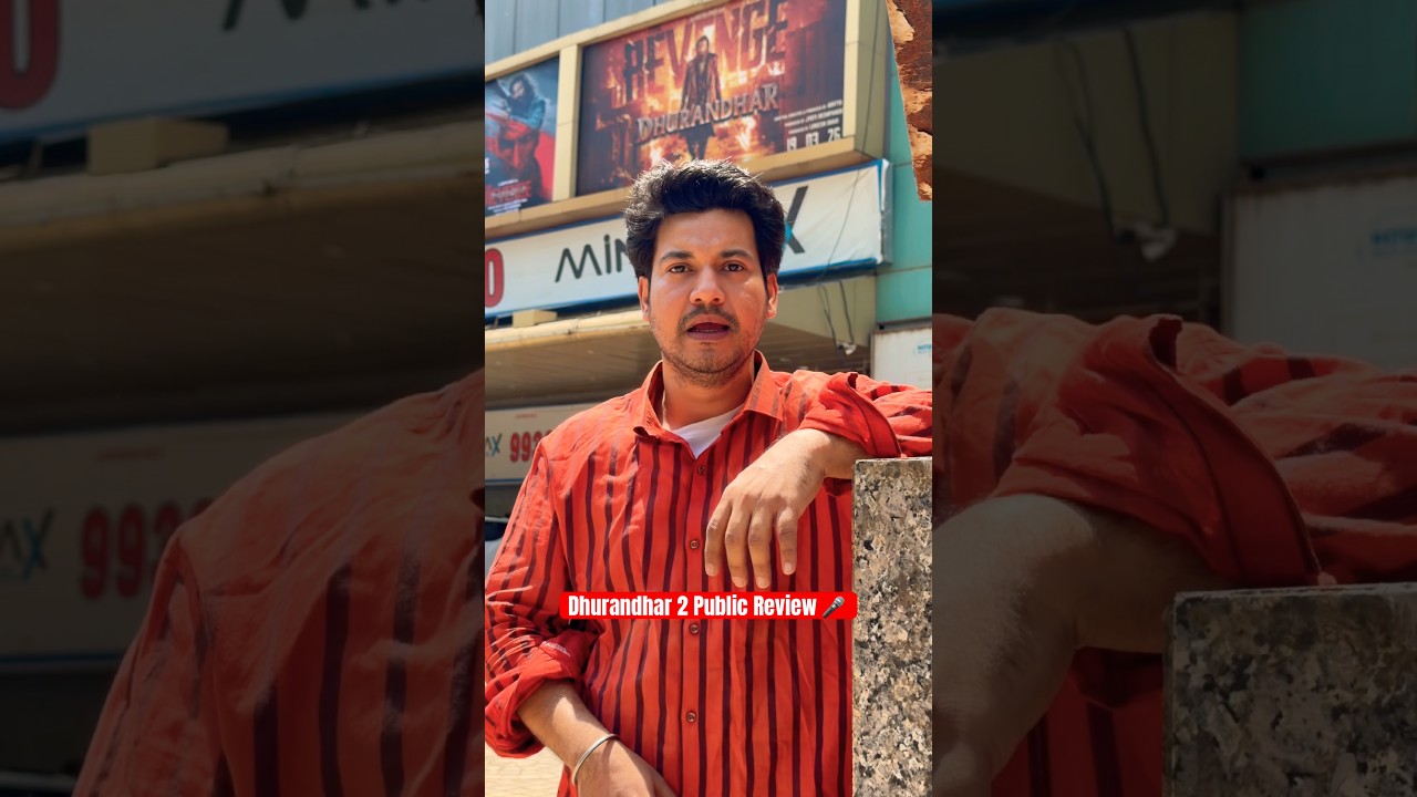 Dhurandhar 2 Public Review  🙌😭..#KhushaalPawaar #Acting #Dhurandhar2 #AdityaDhar #Review