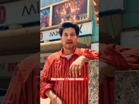 Dhurandhar 2 Public Review  🙌😭..#KhushaalPawaar #Acting #Dhurandhar2 #AdityaDhar #Review