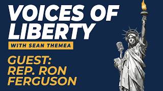 State Rep. Ron Ferguson on Grassroots Power, Limited Government, and Fighting for Liberty in Ohio