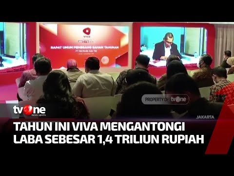Gelar RUPSLB, Tahun Ini VIVA Berhasil Mengantongi Laba Sebesar Rp 1,4 Triliun | Kabar Petang tvOne