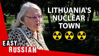 Visaginas: the Nuclear Plant Has Been Shut Down | Easy Russian 60