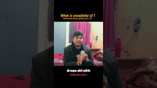 what is snowflake id #systemdesign #webdevelopment #coding #dsa #codewithharry