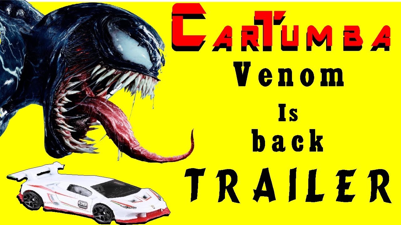 (CARTUMBA) venom is back (TRAILER)