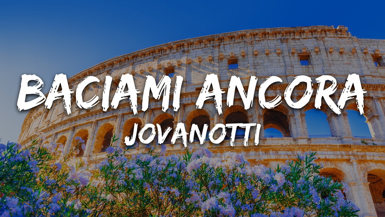Jovanotti - Baciami Ancora (Testo/Lyrics)