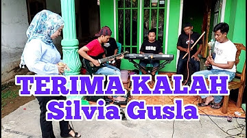 🔴TERIMA KALAH Cover Silvia Gusla  #Suaranya ndangdut banget