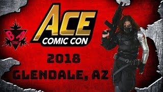 ACE Comic Con 2018: Glendale, AZ