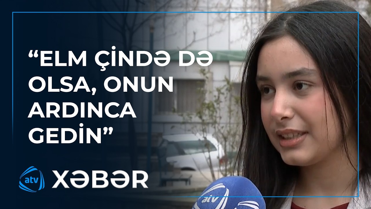 Azərbaycanlı şagird Çində tam təqaüdlə təhsil alacaq