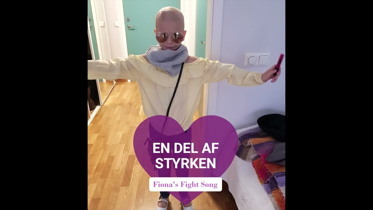 Fiona's Fight Song  ( 7 December R.I.P Fiona )