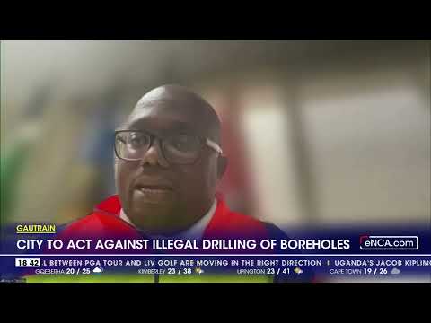 City of Johannesburg to act against illegal drilling of boreholes