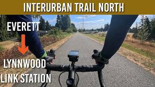 Interurban Trail North Bike Ride - Everett to Lynnwood Link | 1 Hour Cycling Tour with Commentary