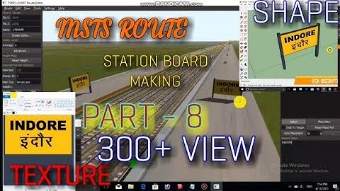 STATION BOARD MAKING FOR MSTS |PART 8| MSTS | HOW TO CREATE ROUTE IN MSTS |