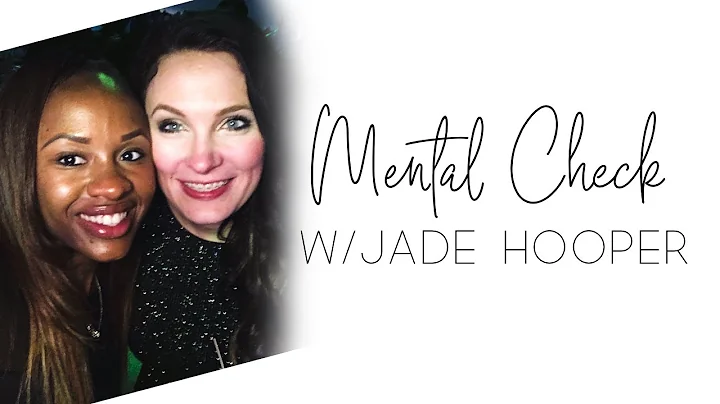 Know What You Want & Go Get It! - Mental Check w/J...