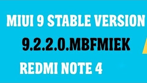 MIUI 9.2.2.0 Global Stable  for REDMI NOTE 4 MTK Download.