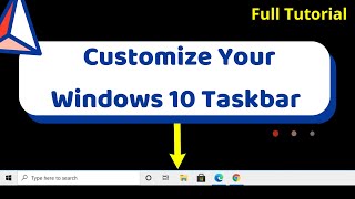 How to use the Taskbar in Windows 10 - Windows 10 Taskbar Customization - Windows Taskbar Settings