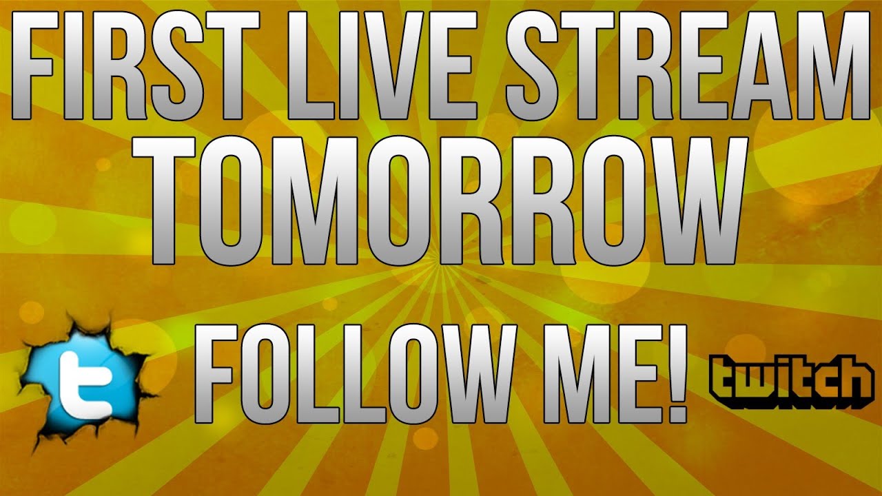Follow Me Streaming Vostfr First Live Stream Tomorrow! - FOLLOW ME! - (Updates) - YouTube
