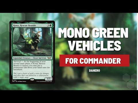 Kona, Rescue Beastie DECK TECH! | FUN Mono-Green Vehicle Theme | Commander - YouTube Kona, Rescue Beastie DECK TECH! | FUN Mono-Green Vehicle Theme | Commander - YouTube