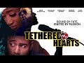 Tethered Hearts | Official Trailer | Bound by Fate, Ignited by Passion | Now Streaming [4K]