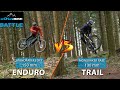 Ref:itHOnVnYgVM Vtt enduro vs vtt trail - est-on plus rapide avec plus de d�battement  