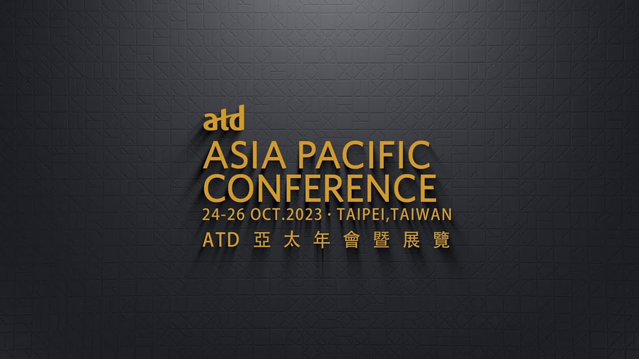 ATD 2023 Asia Pacific Conference Highlights YouTube
