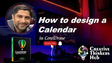 How to design a Calendar | CorelDraw tutorials | Creative Thinkers Hub | Huzefa Tapia