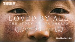 Watch Loved by All: The Story of Apa Sherpa Trailer