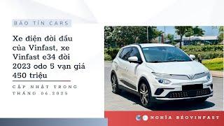 VinFast's first-generation electric car, 2023 VinFast VF e34 with 50,000 km, priced at 450 millio...