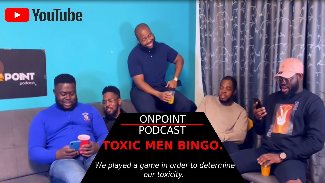 EP29: TOXIC MEN BINGO - OnPoint Podcast
