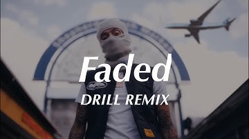 Faded - Alan Walker (Official DRILL Remix)
