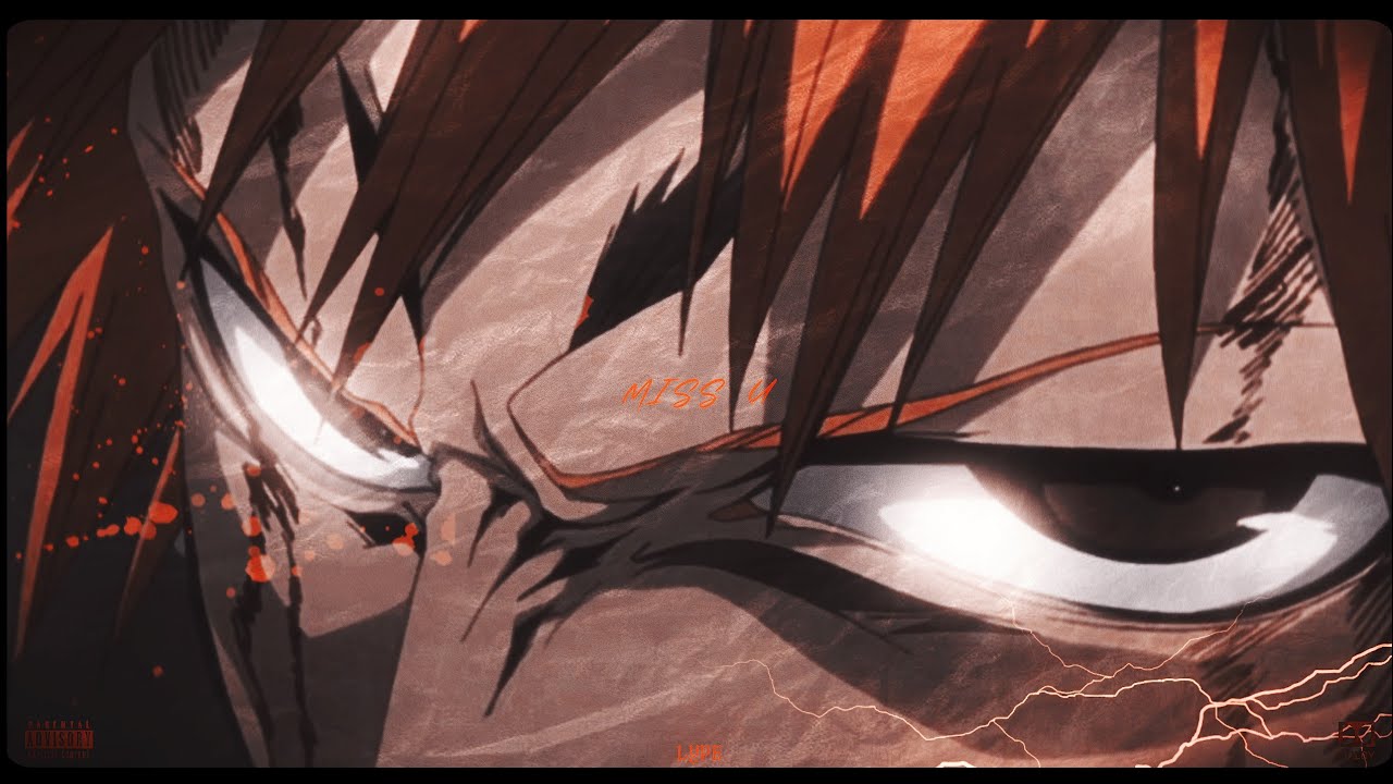 Miss U. ❤️ Bleach 「AMV/EDIT」