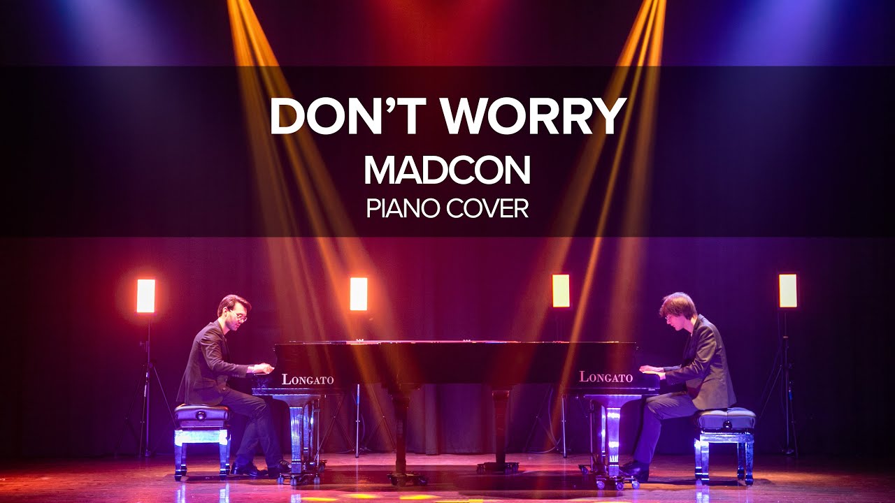 Madcon - Don't worry (2 pianos cover) Alberto & Andrea Tessarotto #PianoBrothers