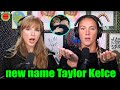 Kylie kelce confirms Taylor Swift changed her name to Taylor kelce after getting engaged to Travis