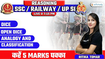 7:15 PM - SSC CHSL/Railway/UPSI 2021 | Reasoning by Ritika Tomar | Dice, Analogy and Classification