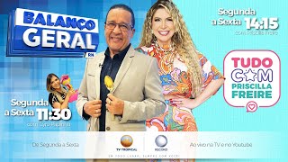 20/05/26 - Balanço Geral RN com Cyro Papinha e Tudo com Priscilla Freire