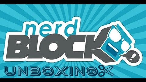 Nerdblock Aug 2015 (welcome box)