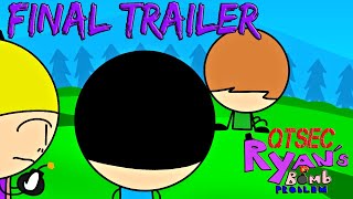 QTSEC: Ryans Bomb Problem | Final Trailer