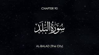 Surat Al-Balad | Badr Al-Turki | Chapter 90 | English, Urdu, and Bangla