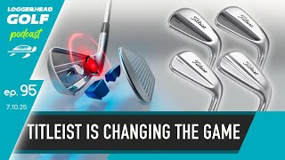 2025 Titleist T-Series Irons Are Here And They Are Changing The Game