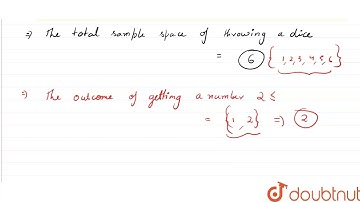 In a single throw of a dice, find the probability of getting a number : (ii) less than or equal ...