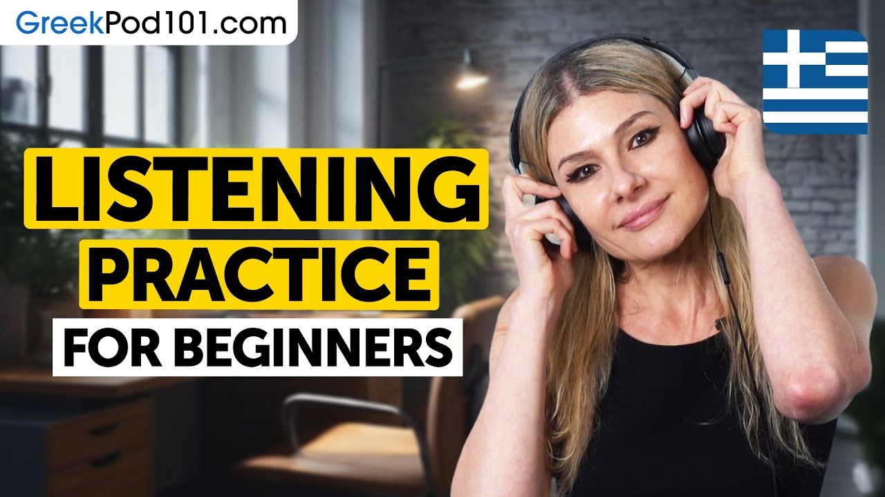 Greek Listening Comprehension for Beginners