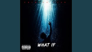 What If