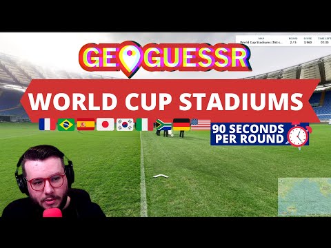 GeoGuessr | FIFA World Cup Stadiums