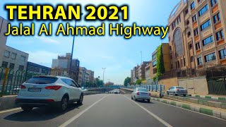 Tehran 2021 - Driving Tour in Jalal Al Ahmad Highway - Iran 4k 60fps | تهران بزرگراه جلال آل احمد