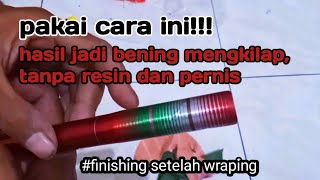 Pakai Lem Gcara Mudah Lem Joran Setelah Di Wraping Hasil Mengkilap