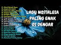 Lagu Nostalgia | Tembang Kenangan | Lagu Pop Lawas 80an 90an Indonesia Terpopuler Paling Dicari