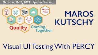 PNSQC2021: Maros Kutschy - Visual UI Testing With PERCY