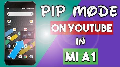 [How-To] Mi A1 | Enable PIP Mode Easily On YouTube App [No Red Subscription]