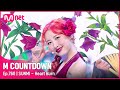 SUNMI Heart Burn 엠카운트다운 EP 760 Mnet 220707 방송 